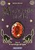 El manuscrito del rubi/ The Ruby Manuscript: El Sortilegio/ the Spell (Spanish Edition)