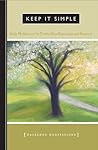 Keep It Simple: Daily Meditations for Twelve Step Beginnings and Renewal (Hazelden Meditations)
