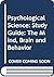 Study Guide for Psychological Science by Michael S. Gazzaniga