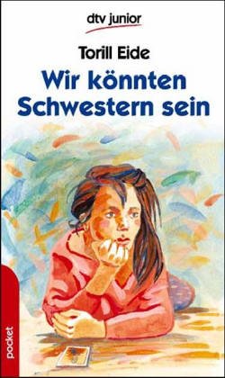 Wir könnten Schwestern sein. (Paperback)
