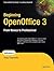 Beginning Openoffice 3: From Novice to Professional