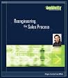 Reengineering the Sales Process Reengineering the Sales Process