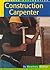 Construction Carpenter (Career Exploration)