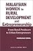 Malaysian Women in Rural Development & Entrepreneurship: From Rural Producers to Urban Entrepreneurs