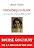 Dominique Aury: LA VIE SECRETE DE L'AUTEUR D'HISTOIRE D'O