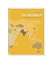 Das Atombuch: Radioaktive Abfälle Und Verlorene Atombomben