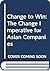 Change to Win: The Change Imperative for Asian Companies