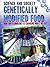 Genetically Modified Food: ...