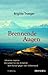 Brennende Augen: Johannes Lepsius: Ein Leben Für Die Armenier ; Erzählung