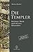 Die Templer by Manfred Barthel