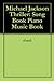 Michael Jackson Thriller: Song Book Piano Music Book