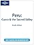 Peru: Cuzco & the Sacred Valley (Lonely Planet Guide)
