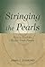 Stringing the Pearls: How to Read the Weekly Torah Portion