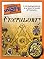 The Complete Idiot's Guide to Freemasonry