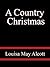 A Country Christmas