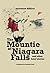 The Mountie at Niagara Falls and Other Brief Stories