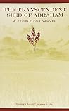 The Transcendent Seed of Abraham, A People for Yahweh