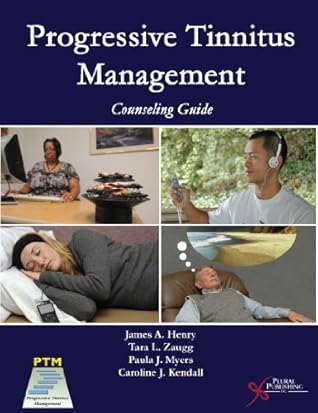 Progressive Tinnitus Management: Counseling Guide