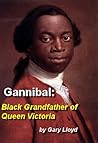 Gannibal: Black Grandfather of Queen Victoria