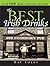 The Best Irish Drinks: The Essential Collection of Cocktail Recipes and Toasts from the Emerald Isle (Bartender Magazine Book 0)