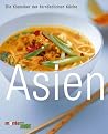 Asien Die Klassiker Der Fernöstlichen Küche Asien Die Klassiker Der Fernöstlichen Küche