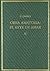 Obra Amatoria . Tomo II El Arte de Amar by Ovidio
