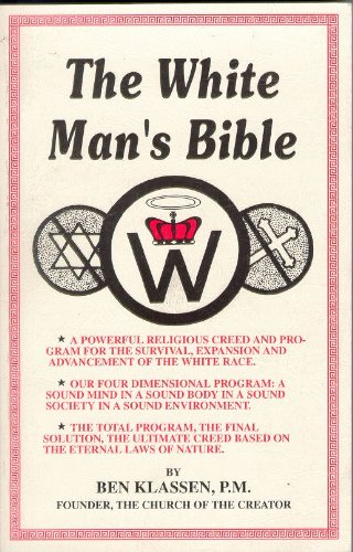 The White Man's Bible (Kindle Edition)