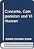 Concerte, Componisten Und V...