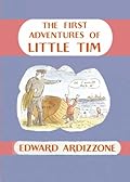 The First Adventures of Little Tim: "Little Tim and the Brave Sea Captain", "Tim and Lucy Go to Sea", "Tim to the Rescue"