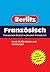 Wörterbuch Französisch Französisch Deutsch, Deutsch Französisch ; [Rund 50000 Wörter Und Wendungen ; Für Schule, Beruf Und Reise]