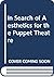 In Search of Aesthetics for the Puppet Theatre