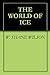THE WORLD OF ICE (WORLD OF ...