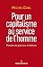 Pour Un Capitalisme Au Serv...