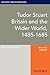 Tudor Stuart Britain and the Wider World, 1485-1685 by Ken MacMillan