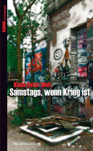 Samstags, wenn Krieg ist (Perfect Paperback)