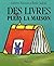 Livres plein la maison