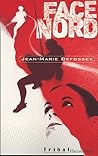 Face nord by Defossez Jean-Marie