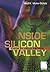 Inside Silicon Valley: Ideen zu Geld machen (German Edition)