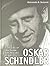 Oskar Schindler in the Eyes of Cracovian Jews Rescued by Him