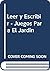 Leer y Escribir - Juegos Para El Jardin by Cecilia Repetti