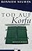 Tod auf Korfu by Ronnith Neuman