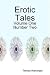 Erotic Tales Two