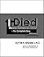 I Died Three Times in 1977 ...