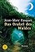 Das Orakel Des Waldes Roman by Jean-Marc Pasquet