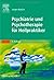 Psychiatrie Und Psychotherapie Für Heilpraktiker