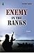Enemy in the Ranks