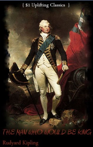 The Man Who Would Be King