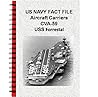 US NAVY FACT FILE Aircraft Carriers CVA-59 USS Forrestal 
