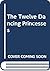 Twelve Dancing Princesses: