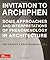 Invitation to ArchiPhen: Some Approaches and Interpretations of Phenomenology in Architecture